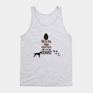 you are the avocado to my toast t shirt Tank Top